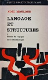 Cumpara ieftin Langage et structures / Limbaj si structuri. Teste logice si semiologice - 1969 - Noel Mouloud (S332)
