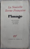Cumpara ieftin LA NOUVELLE REVUE FRANCAISE/OCTOBRE 1971: L&#039;IMAGE (semnatura SERBAN CIOCULESCU)
