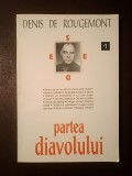 Denis de Rougemont - Partea Diavolului