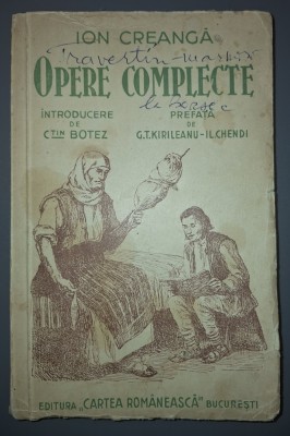 Ion Creanga - Opere complecte (1943) foto