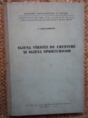 C ALEXANDRESCU - IGIENA VARSTEI DE CRESTERE SI IGIENA SPORTURILOR