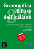 Grammatica di base italiano A1-B1 Paperback Andrea Bernardoni Andrea Petri Marina Laneri Casa Delle Lingue Carti Cursuri