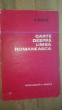 Carte despre limba romaneasca- N. Mihaescu
