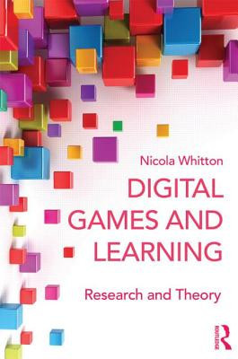 Digital Games and Learning: Research and Theory foto