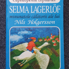MINUNATA CALATORIE A LUI NILS HOLGERSSON PRIN SUEDIA - Selma Lagerlof 1996