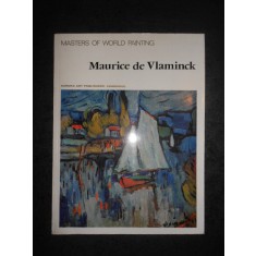 MAURICE DE VLAMINCK. MASTERS OF WORLD PAINTING