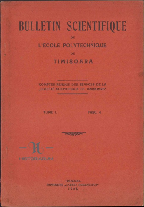 C69 Bulletin scientifique de l&rsquo;ecole polytechnique de Timișoara, numerele 4/1928