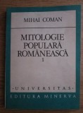 Mitologie populara romaneasca, vol. 1 Mihai Coman