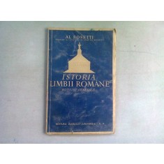 ISTORIA LIMBII ROMANE. NOTIUNI GENERALE - AL. ROSETTI