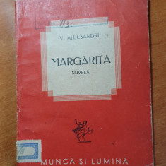 nuvela - margarita - vasile alecsandri - din anul 1942