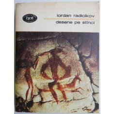 Desene pe stanci &ndash; Iordan Radicikov