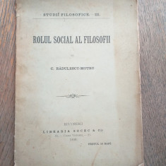 Constantin Rădulescu-Motru- ROLUL SOCIAL AL FILOSOFII, 1899