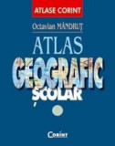 Atlas Geografic General Nou (Albastru), Octavian Mandrut - Editura Corint