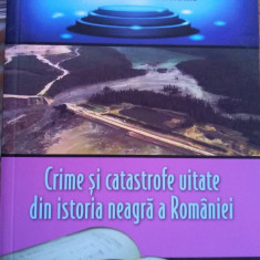 Crime și catastrofe uitate din istoria neagră a României