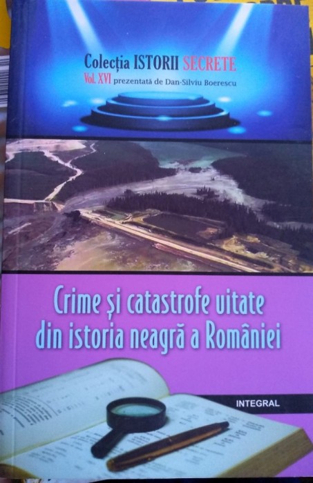 Crime și catastrofe uitate din istoria neagră a Rom&acirc;niei