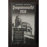 Kurt Patzold; Irene Runge - Pogromnacht 1938 (Noaptea de cristal; lb. germană)