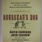 ROUSSEAU &#039;S DOG , TWO GREAT THINKERS AT WAR IN THE AGE OF ENLIGHTENMENT by DAVID EDMONDS and JOHN EIDINOW , 2006