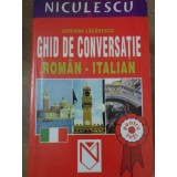 GHID DE CONVERSATIE ROMAN-ITALIAN-ADRIANA LAZARESCU-233576
