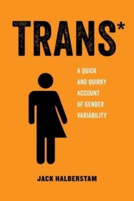 Trans: A Quick and Quirky Account of Gender Variability foto