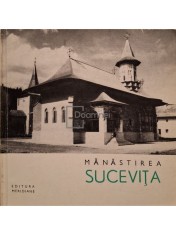 Maria Ana Musicescu - Manastirea Sucevita (Editia: 1967) foto
