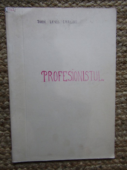 John Lewis Carlino - Profesionistul