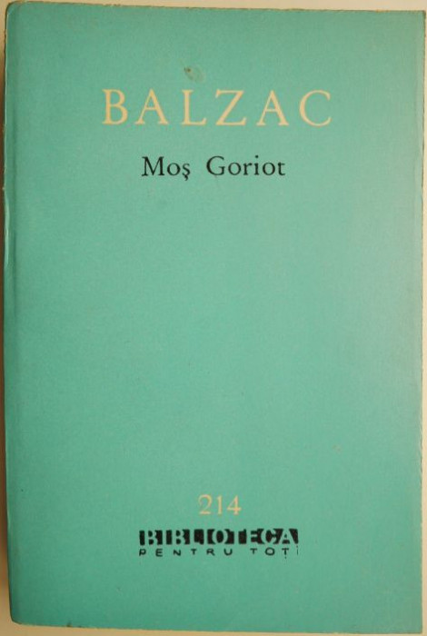 Mos Goriot &ndash; Honore de Balzac