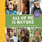 Nature Is All of Me