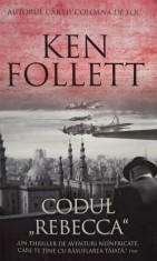 Ken Follett - Codul Rebecca (Editia: 2018) foto
