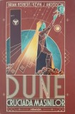 Dune, vol. 2. Cruciada masinilor - Brian Herbert, Kevin J. Anderson