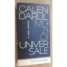 Calendarul muzicii universale- Jack Bratin