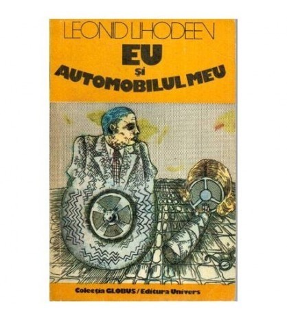 Leonid Lihodeev - Eu si automobilul meu - 112584