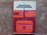 TEHNOLOGIA MAROCHINĂRIEI de Nicolae Huțu, 1968