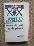 JOHAN DAISNE - SCARA DE NORI SI DE PIATRA
