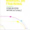 AS - MANUAL DE TRAINING IN DOMENIUL COMUNICARII INTERCULTURALE + CD