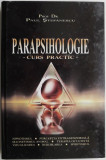 Parapsihologie. Curs practic &ndash; Paul Stefanescu