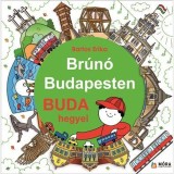 Buda hegyei - Br&uacute;n&oacute; Budapesten 2. - Bartos Erika