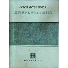 Constantin Noica - Jurnal filozofic (1996)