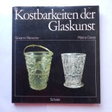 Istoricul sticlaritului, comori ale artei sticlei - Album color