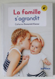 LA FAMILLE S &#039;AGRANDIT par CATHERINE DUMONTEIL - KREMER 2019