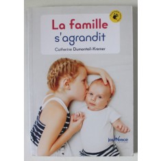 LA FAMILLE S &#039;AGRANDIT par CATHERINE DUMONTEIL - KREMER 2019