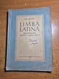 manual de limba latina - pentru clasa a 8-a - din anul 1956