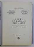 COURS DE LANGUE ROUMAINE INTRODUCTION A L`ETUDE DU ROUMAIN , 1976