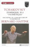 Pyotr Ilyich Tchaikovsky / Concertgebouworkest, Bernard Haitink - Symfonie N&deg; 6 &ldquo; Path&eacute;tique &rdquo;, Caseta audio