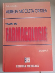 TRATAT DE FARMACOLOGIE - AURELIA NICOLETA CRISTEA - EDITIA I