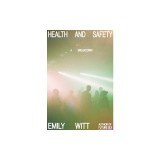 Health and Safety: A Breakdown