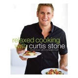 Cumpara ieftin Carte in engleza: Relaxed Cooking with Curtis Stone Recipes