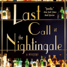 Last Call at the Nightingale: A Mystery