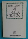 Iulian Vesper &ndash; Al treilea orizont ( prima editie )