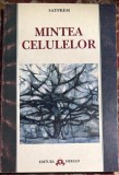 MINTEA CELULELOR,SATPREM/ EDITURA HERALD 1996 / STARE PERFECTA, CA SI NOUA