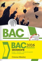 Bacalaureat 2026 - Geografie. Europa &ndash; Rom&acirc;nia &ndash; Uniunea Europeană. Probleme fundamentale